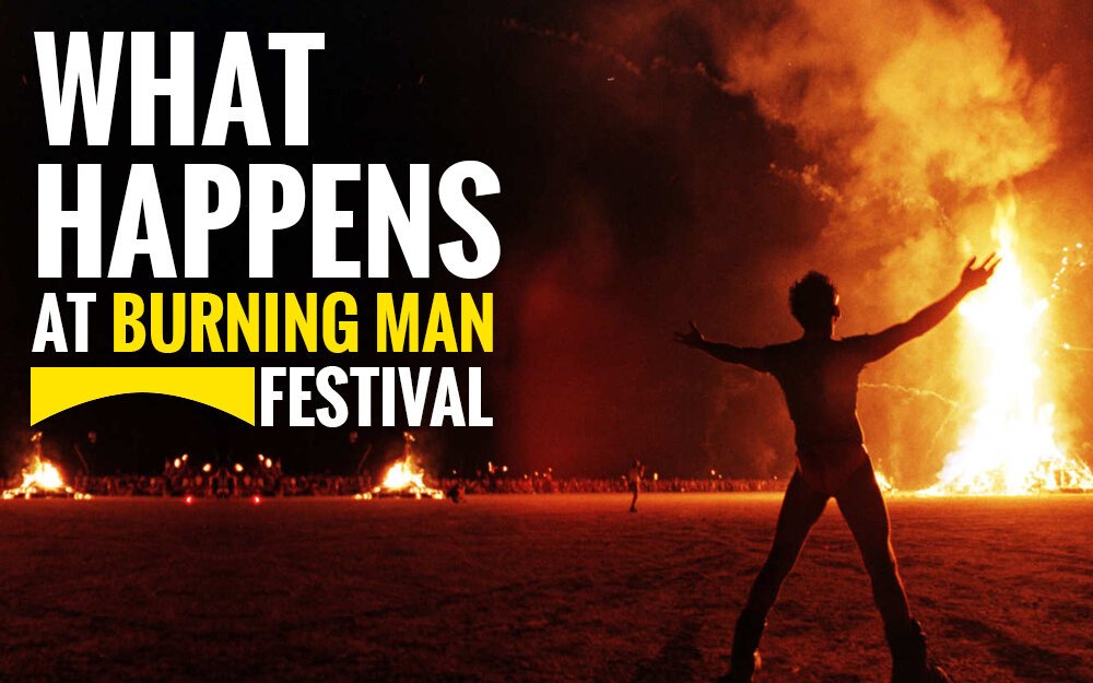 What Happens at the Burning Man Festival