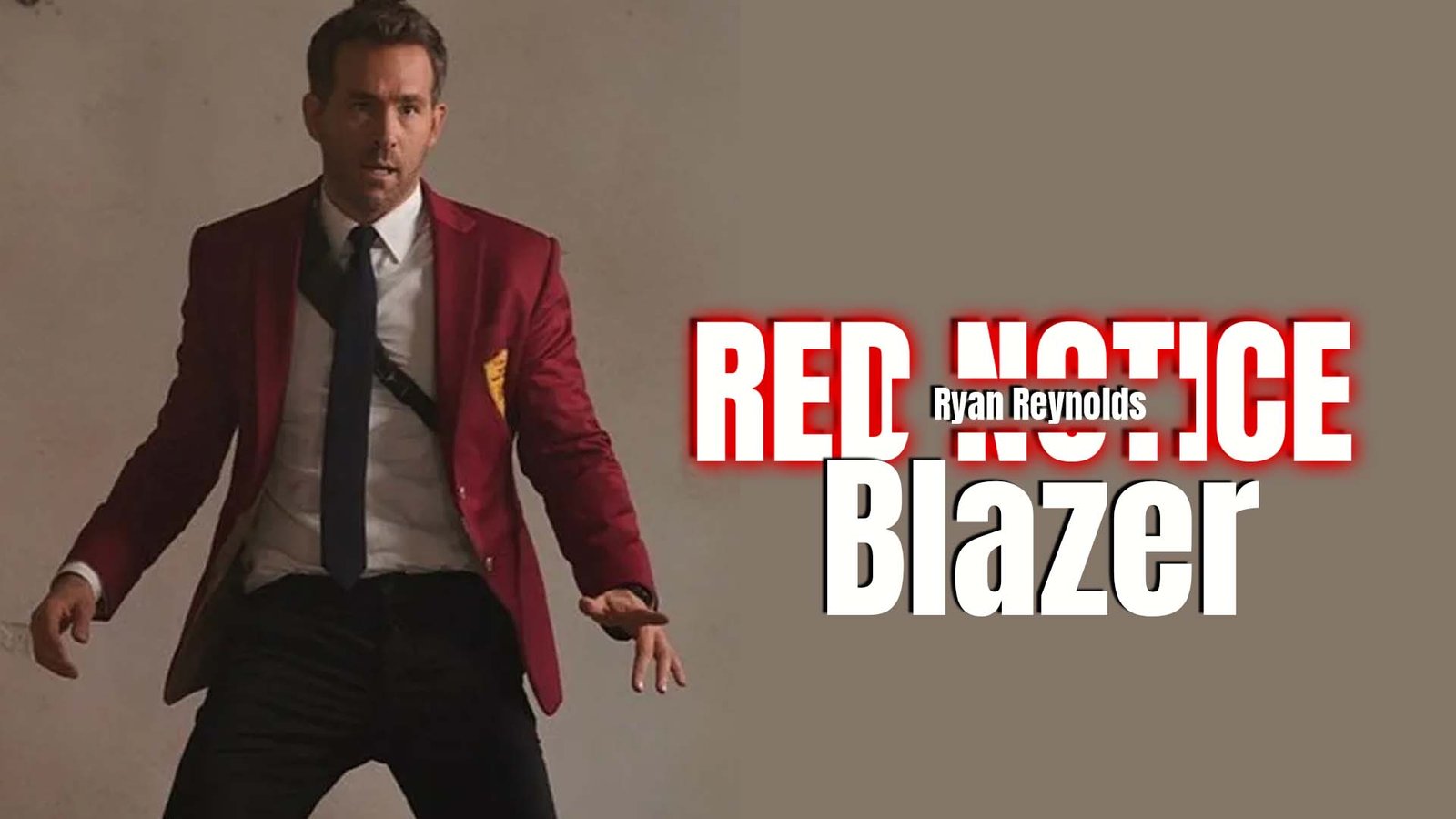 Ryan Reynolds Red Notice Blazer
